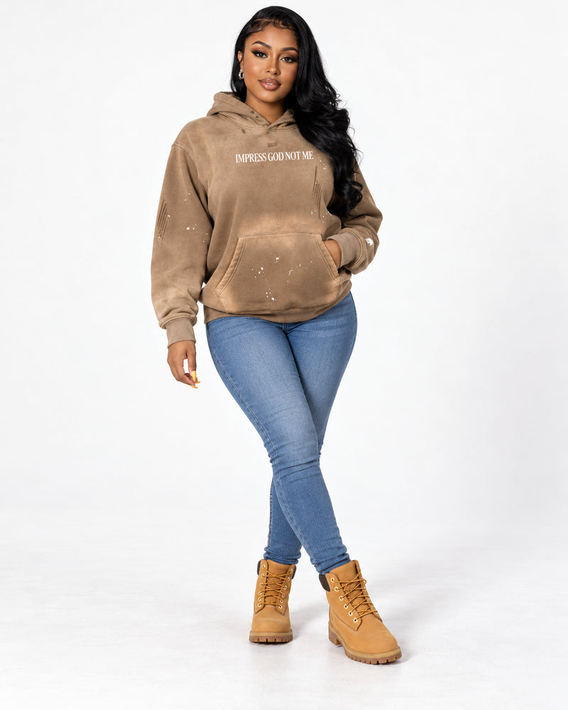 IMPRESS GOD NOT ME Hoodie