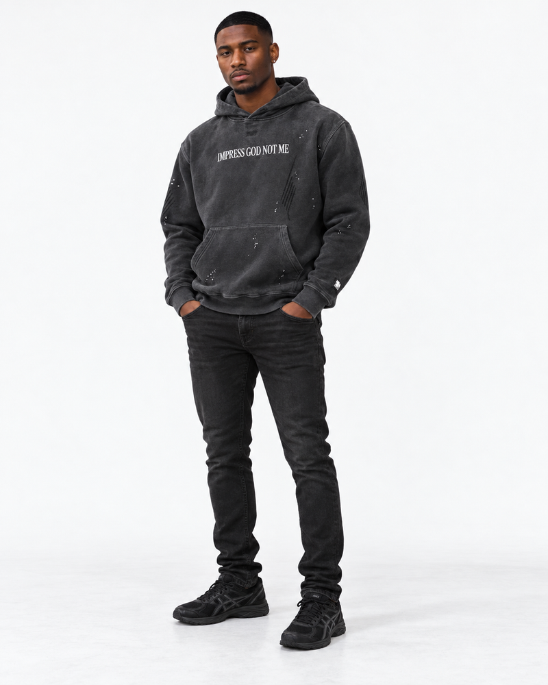 IMPRESS GOD NOT ME Hoodie